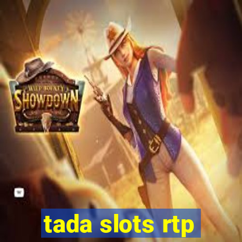 tada slots rtp